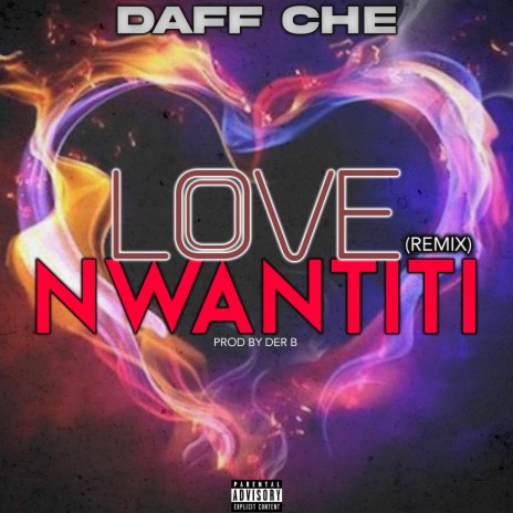 Love nwantiti (remix)