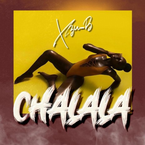 Chalala | Boomplay Music