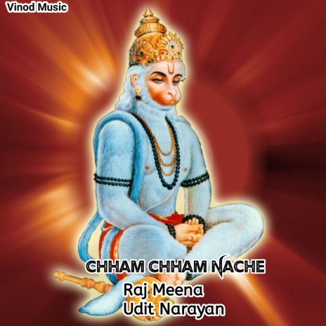 Chham Chham Nache ft. Udit Narayan