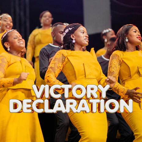 Victory Declaration | Boomplay Music