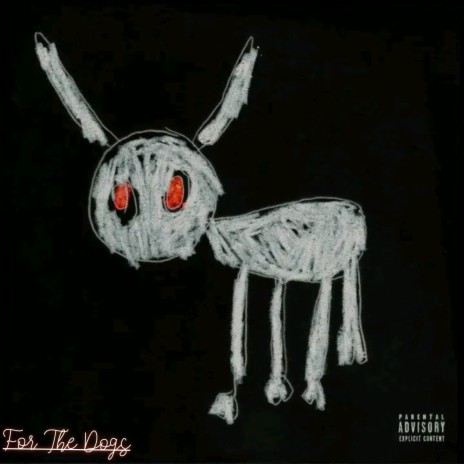 For The Dogs (Cover) ft. Dreke | Boomplay Music