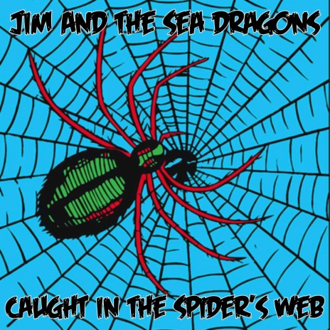 Caught In The Spider's Web | Boomplay Music