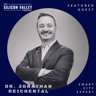 021 Smart Cities, Dumb Cities and your City with Dr Jonathan Reichental