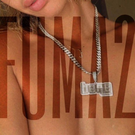 Fuma2 (Chapi Chapi) ft. FransProd | Boomplay Music