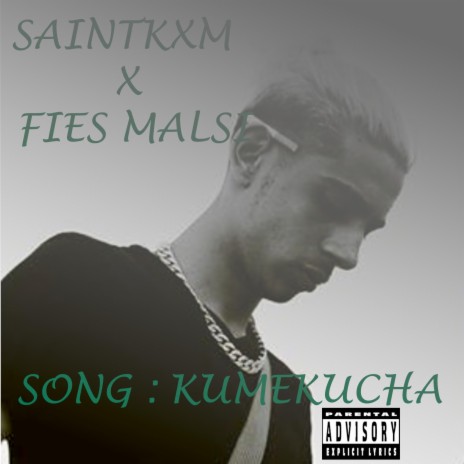 Kumekucha (feat. Fies Malsi)