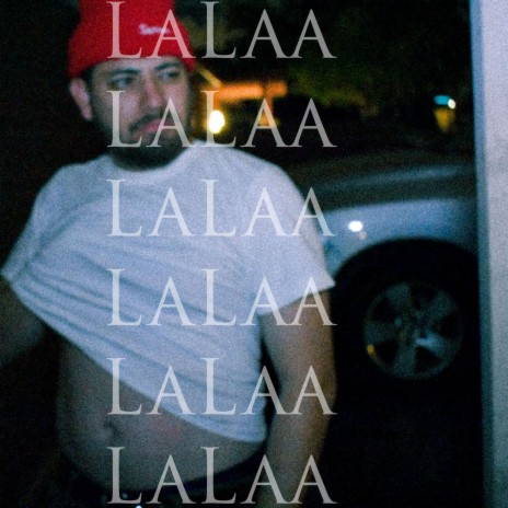 LaLaa | Boomplay Music