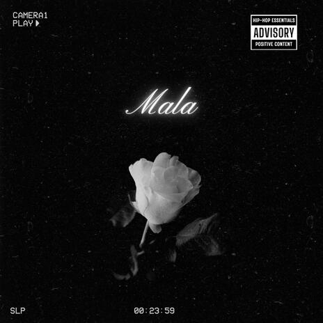 Mala | Boomplay Music