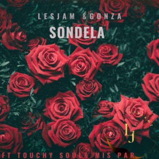 Sondela (feat. Touchy Soul)