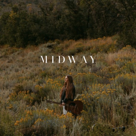 Midway | Boomplay Music