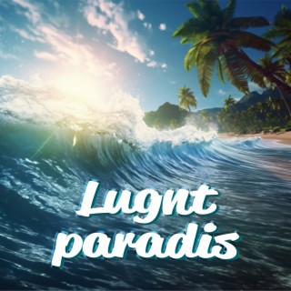 Lugnt paradis: Avkopplande havsvågor och lugnande musik för djup avkoppling och inre frid