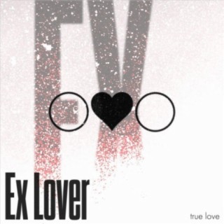 Ex Lover