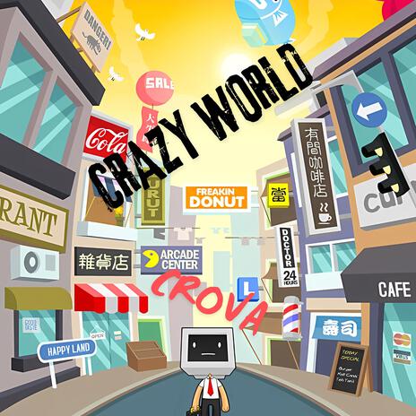 Crazy World | Boomplay Music