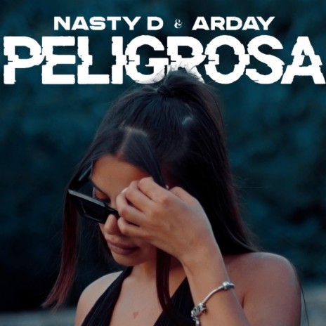 Peligrosa (feat. Arday) | Boomplay Music