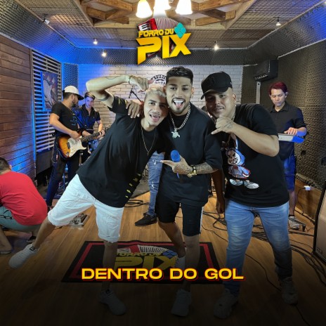 Dentro do Gol | Boomplay Music