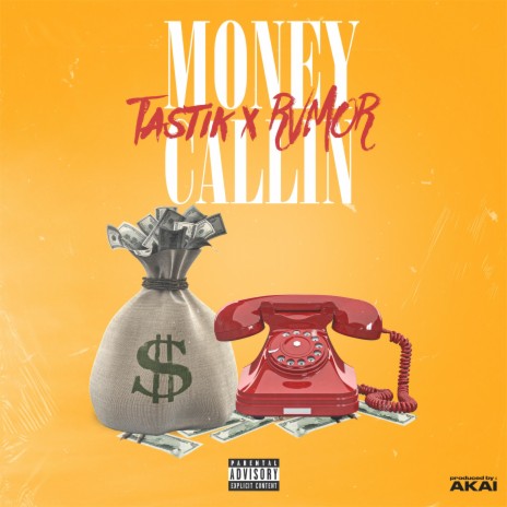 Money Callin ft. Tastik | Boomplay Music