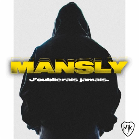 j'oublierais jamais | Boomplay Music