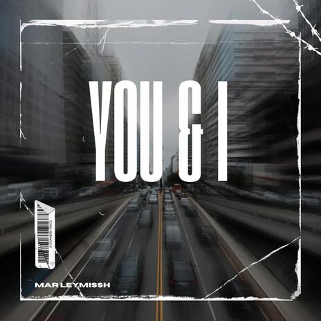 YOU & I | Boomplay Music