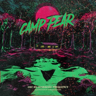 Camp Fear (Original Soundtrack)