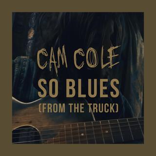 So Blues (From The Truck)