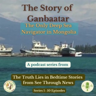 Series 1: The Story of Ganbaatar - Omnibus Edition