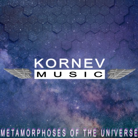 Metamorphoses Of The Universe | Boomplay Music