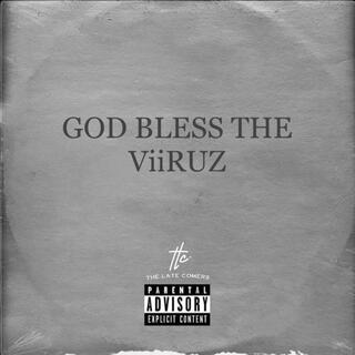 God Bless The Viiruz lyrics | Boomplay Music