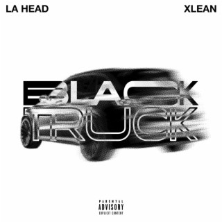 Black Truck ft. Xlean lyrics | Boomplay Music
