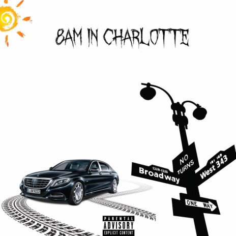 8AM In Charlotte | Boomplay Music