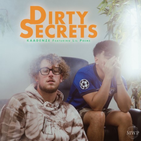 Dirty Secrets ft. Lil Preme | Boomplay Music