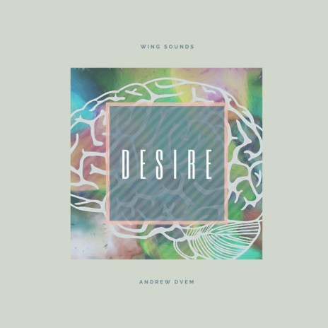 Desire | Boomplay Music