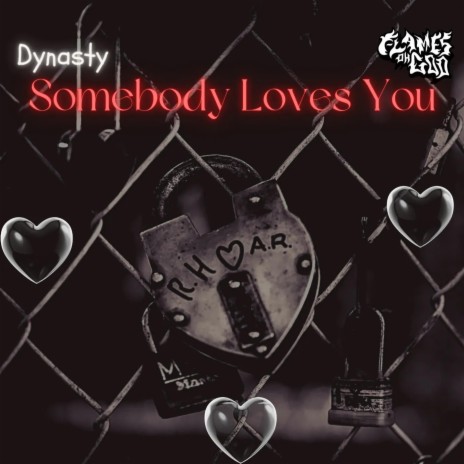 Somebody Loves You ft. Flames Oh God | Boomplay Music