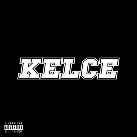 Kelce | Boomplay Music