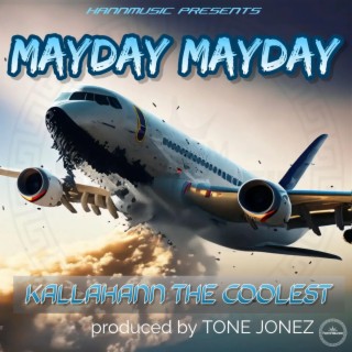 MAYDAY MAYDAY lyrics | Boomplay Music