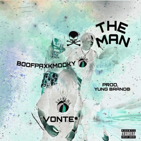 The Man ft. Yung Brando & Vonte*