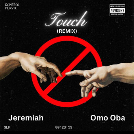 Touch Remix ft. Omo Oba | Boomplay Music