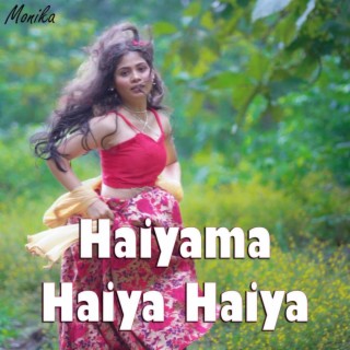 Haiyama Haiya Haiya lyrics | Boomplay Music
