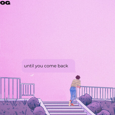 Until You Come Back