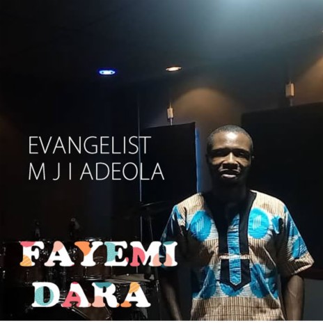 Fayemi dara | Boomplay Music