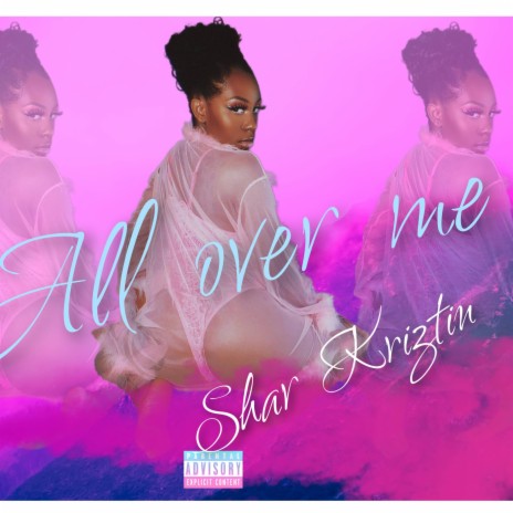 All over me | Boomplay Music