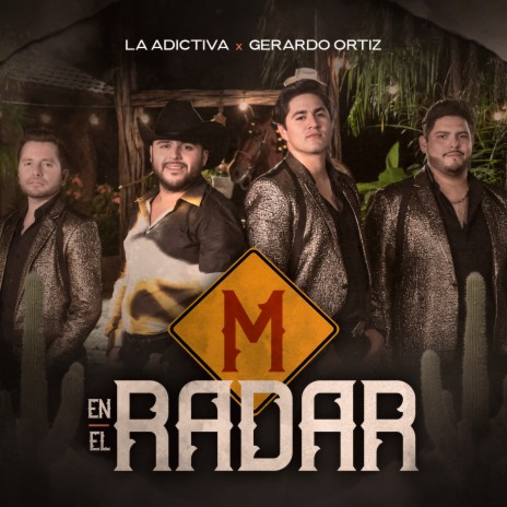 M En El Radar ft. Gerardo Ortiz | Boomplay Music