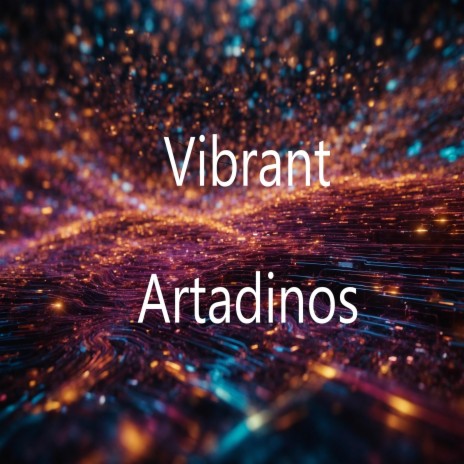 VIBRANT | Boomplay Music