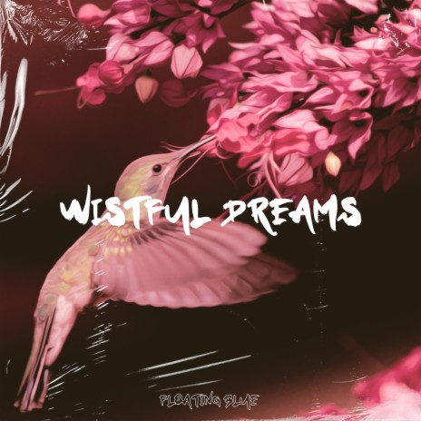 Wistful Dreams ft. LouisON