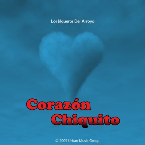 Corazón Chiquito | Boomplay Music