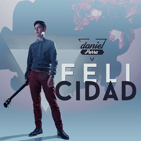 Felicidad | Boomplay Music