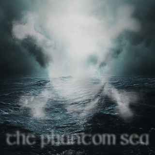 The Phantom Sea