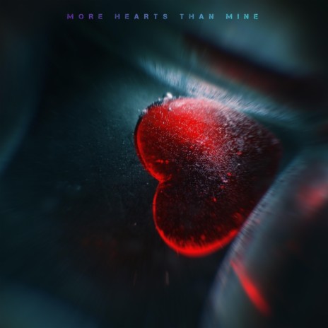 More Hearts Than Mine ft. Tilda Ingelsson
