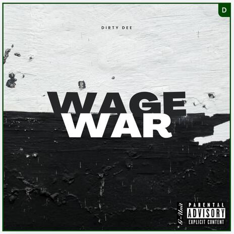 Wage War