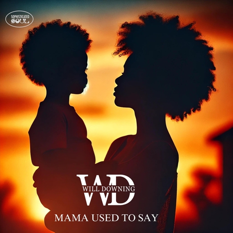 Mama Used to Say | Boomplay Music