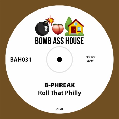 Roll That Philly (Original Mix)