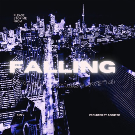 Please Stop Me From Falling | Boomplay Music